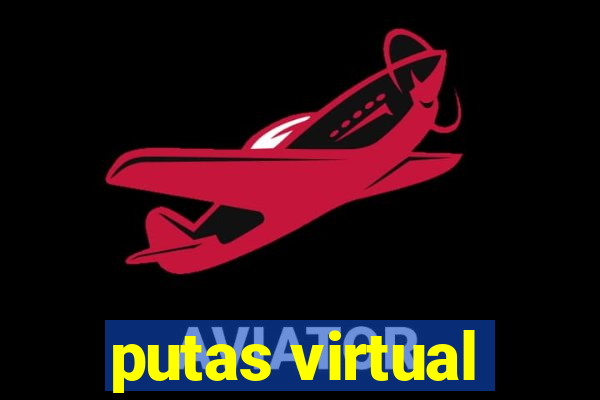 putas virtual